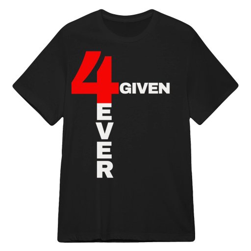 4-Given 4-Ever
